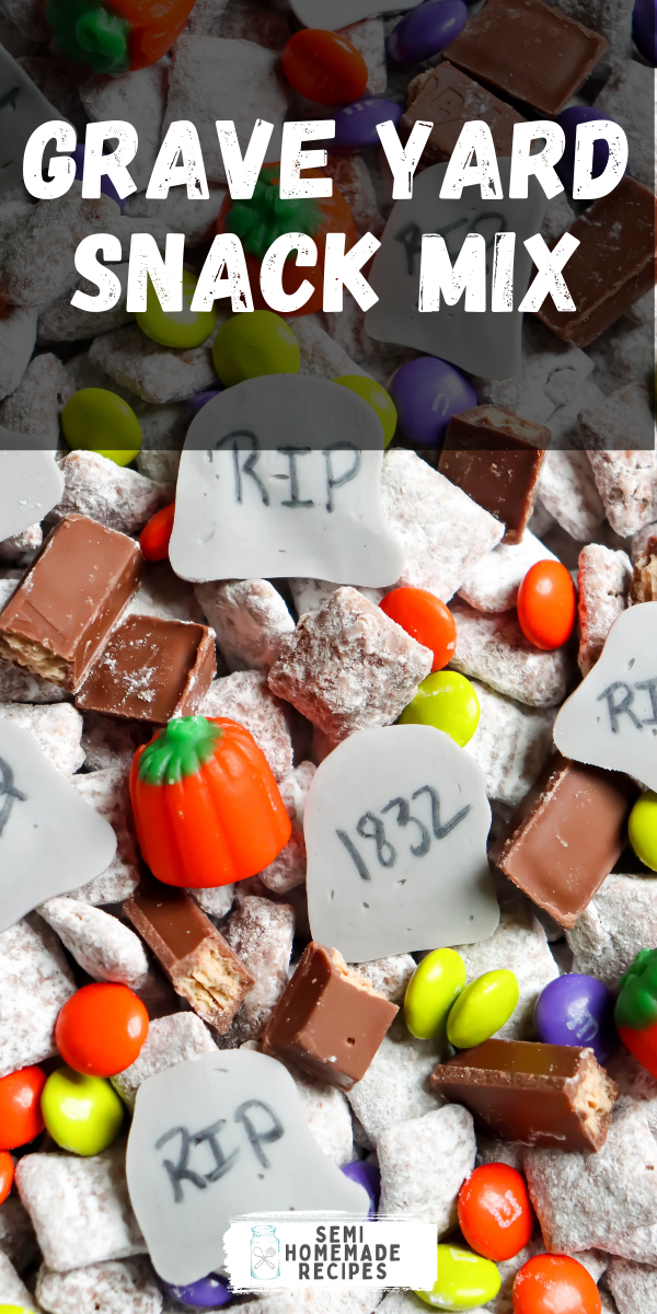 This Grave Yard Snack Mix is made with homemade muddie buddy chex mix, candy pumpkins, Halloween M&Ms, Kit Kats and homemade candy tombstones. 